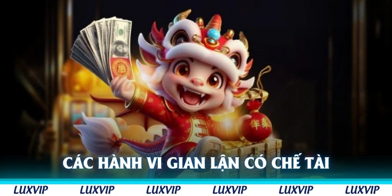 Các hành vi gian lận phần thưởng sẽ có chế tài nghiêm khắc