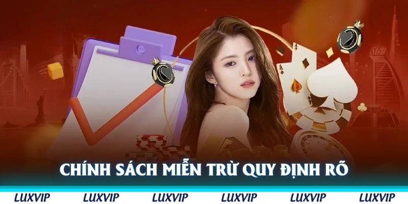 Chính sách miễn trừ được quy định rõ ràng tại cổng game