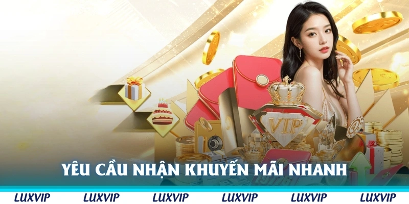 Yêu cầu tối thiểu để nhận khuyến mãi nhanh, hợp lệ